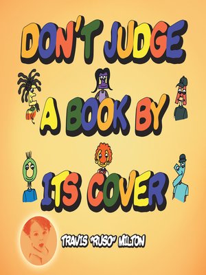 cover image of Don't Judge a Book by Its Cover